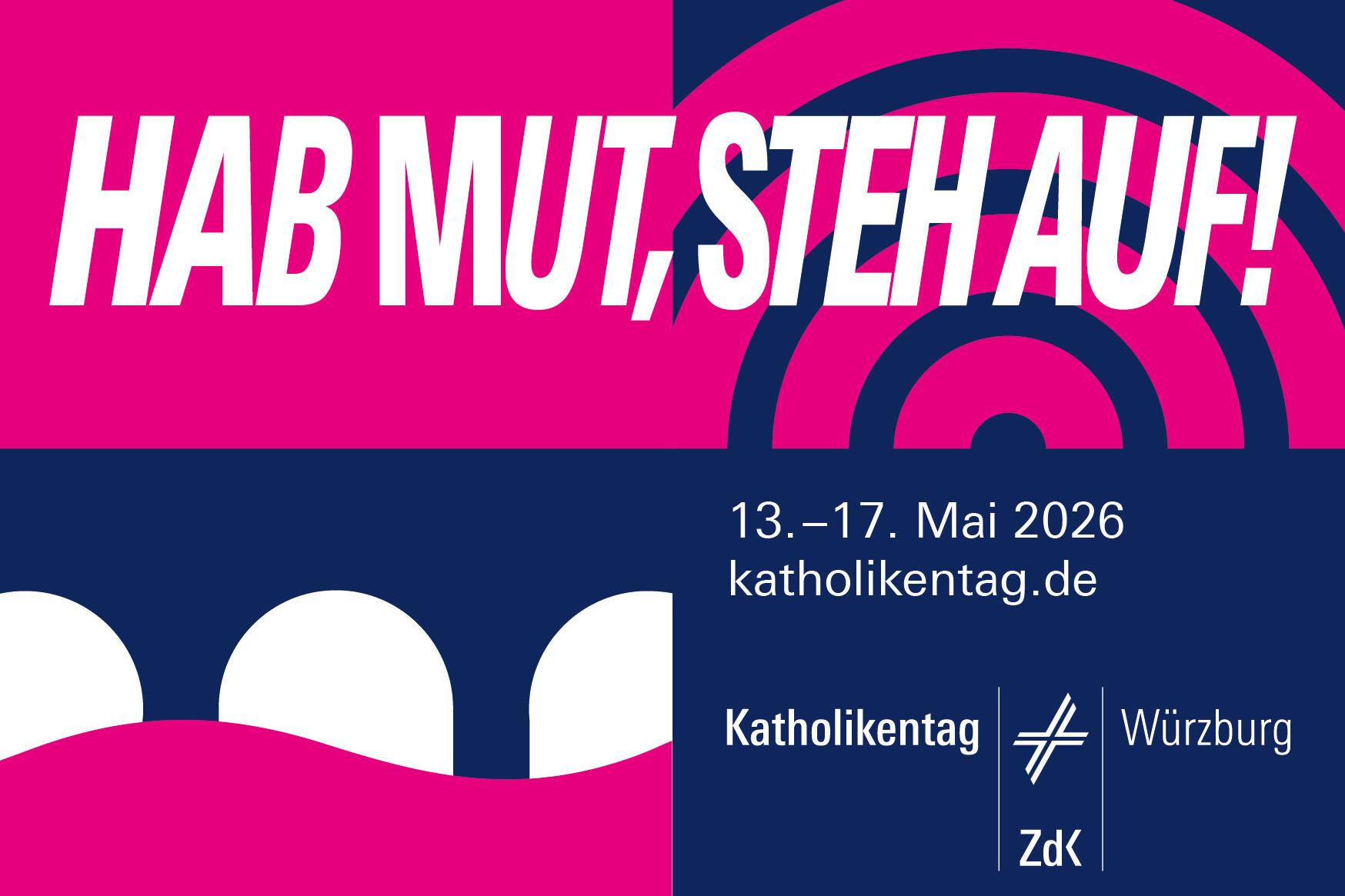Bild Logo und Thema Katholikentag 2026